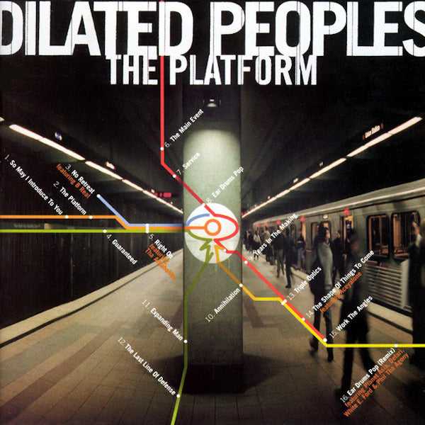 Dilated Peoples - The platform (LP) - Discords.nl