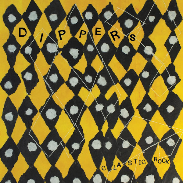 Dippers - Clastic rock (LP) - Discords.nl