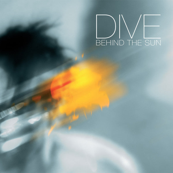 Dive - Behind the sun (LP) - Discords.nl