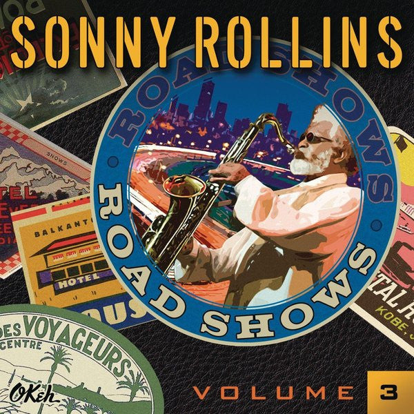 Sonny Rollins - Road Shows, Volume 3 (CD Tweedehands)