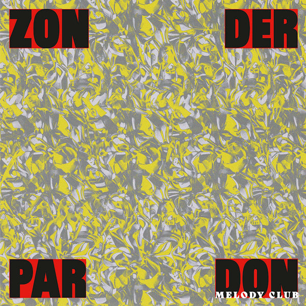 Don Melody Club - Zonder pardon (12-inch)