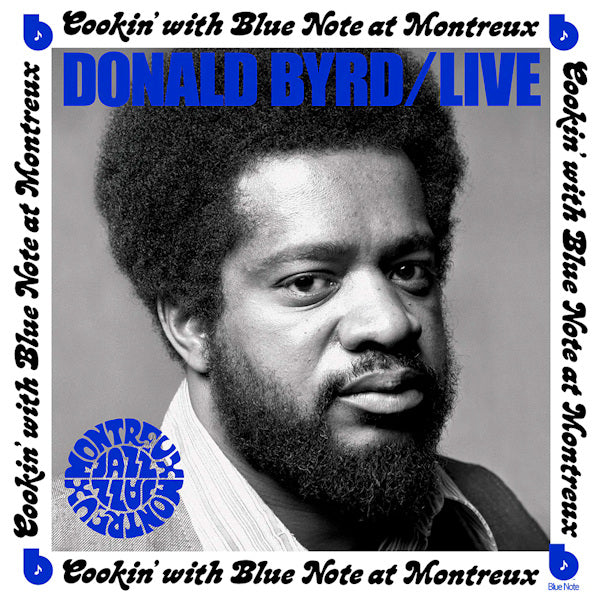 Donald Byrd - Live: cookin' with blue note at montreux (CD) - Discords.nl