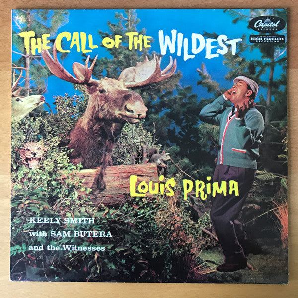 Louis Prima & Keely Smith With Sam Butera And The Witnesses - The Call Of The Wildest (LP Tweedehands)