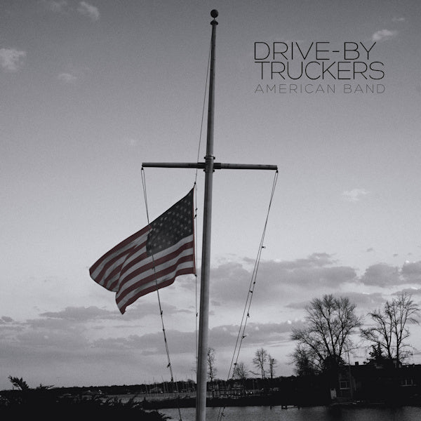 Drive-By Truckers - American band -lp+7-inch- (LP) - Discords.nl