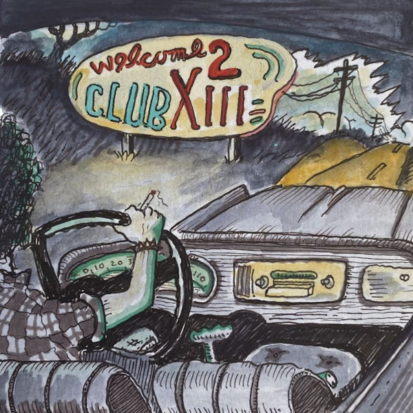 Drive-By Truckers - Welcome 2 club XIII (LP) - Discords.nl