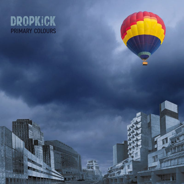 Dropkick - Primary colours (LP)