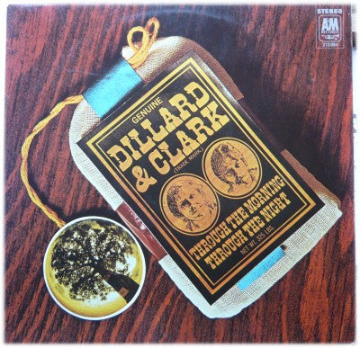 Dillard & Clark - Through The Morning Through The Night (LP Tweedehands) - Discords.nl