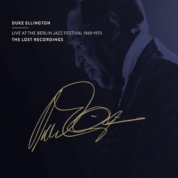 Duke Ellington - Live at the berlin jazz festival 1969 - 1973 (CD) - Discords.nl
