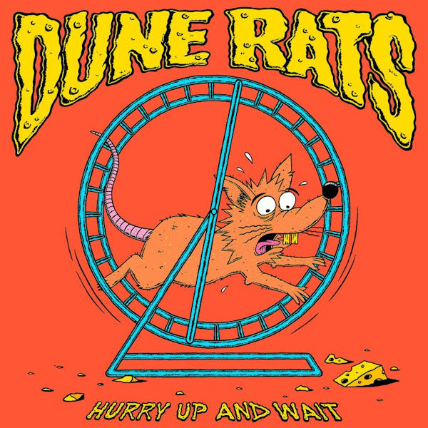 Dune Rats - Hurry up and wait (CD)