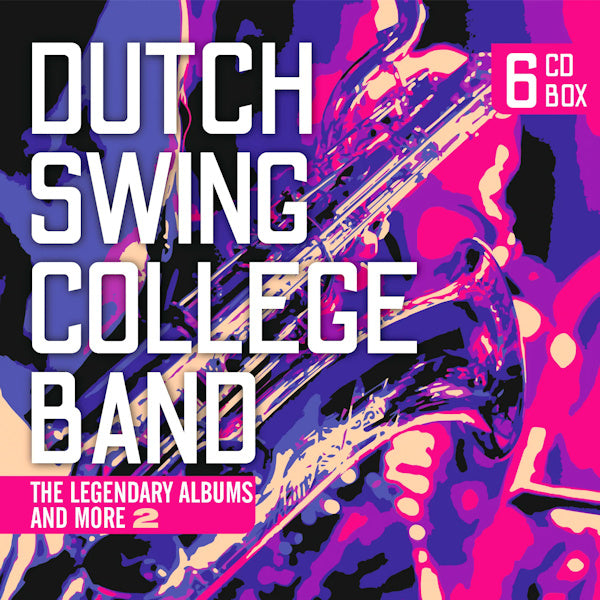 Dutch Swing College Band - The legendary albums and more 2 (CD) - Discords.nl