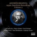 Andres Segovia - Segovia: americ. recordings v.2 (CD)