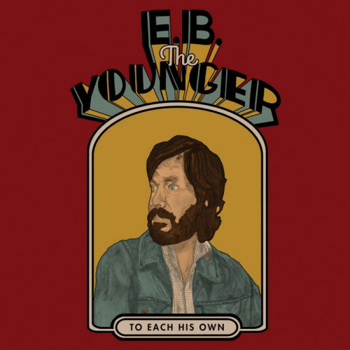 E.b. The Younger - To each his own (LP) - Discords.nl