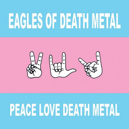 Eagles Of Death Metal - Peace love death metal (CD) - Discords.nl