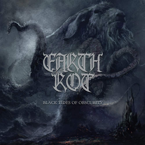 Earth Rot - Black tides of obscurity (LP) - Discords.nl