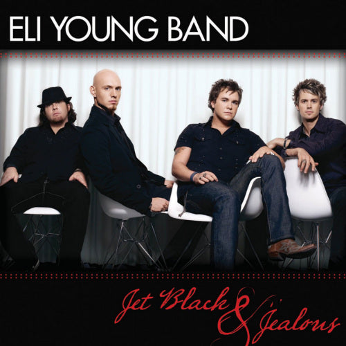 Eli Young -band- - Jet black & jealous (CD) - Discords.nl