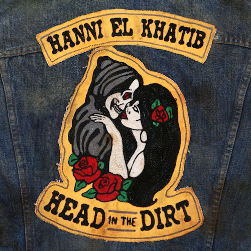 Hanni El Khatib - Head in the dirt (LP) - Discords.nl
