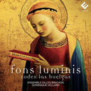 Ensemble Gilles Binchois - Fons luminis - codex las huelgas (CD) - Discords.nl