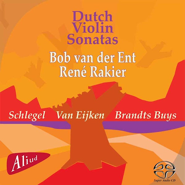 Bob Van Der Ent - Dutch violin sonatas (CD) - Discords.nl