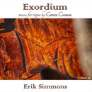 Carson Cooman - Exordium - music for organ by carson cooman (CD) - Discords.nl