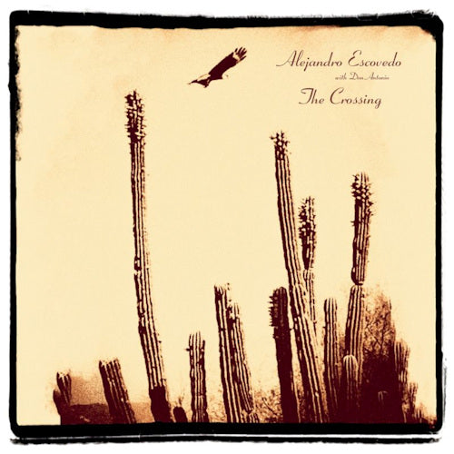 Alejandro Escovedo - Crossing (LP)