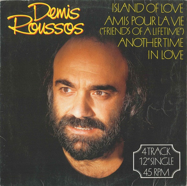 Demis Roussos - Island Of Love/Amis Pour La Vie ("Friends Of A Lifetime")/Another Time/In Love (12" Tweedehands)