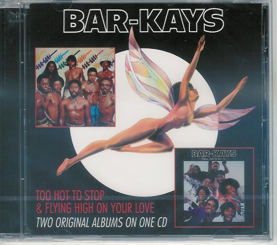 Bar-Kays - Too Hot To Stop & Flying High On Your Love (CD)