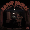 Early James - Strange Time To Be Alive (LP) - Discords.nl