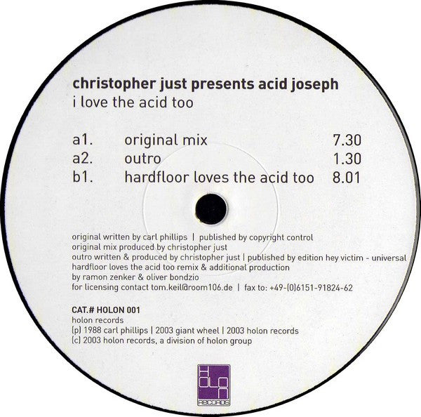 Christopher Just Presents Acid Joseph - I Love The Acid Too (12" Tweedehands)