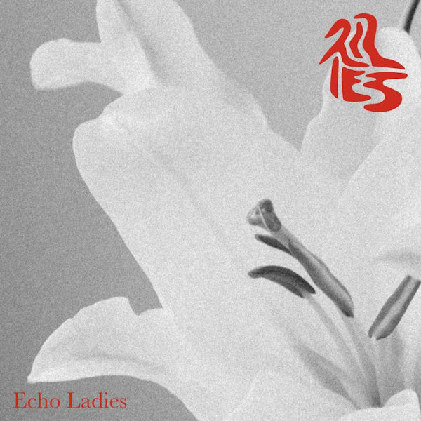 Echo Ladies - Lilies -coloured vinyl- (LP) - Discords.nl