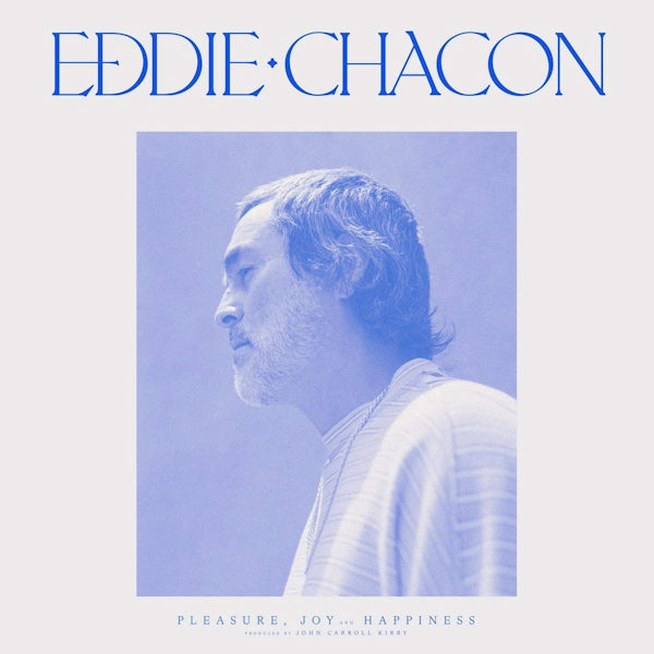 Eddie Chacon - Pleasure, joy and happiness (CD) - Discords.nl