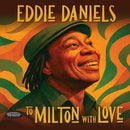 Eddie Daniels - To milton with love (CD)