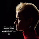 Egle Andrejevaite - Frederic chopin: reflections op. 28 - mallorca preludes (CD)