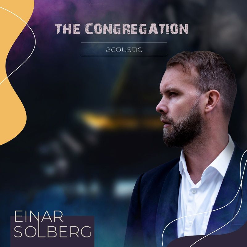 Einar Solberg - The congregation acoustic (CD) - Discords.nl