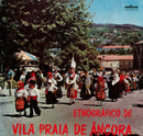 Grupo Etnográfico De Vila Praia De Âncora - Grupo Etnográfico De Vila Praia De Âncora (LP Tweedehands)