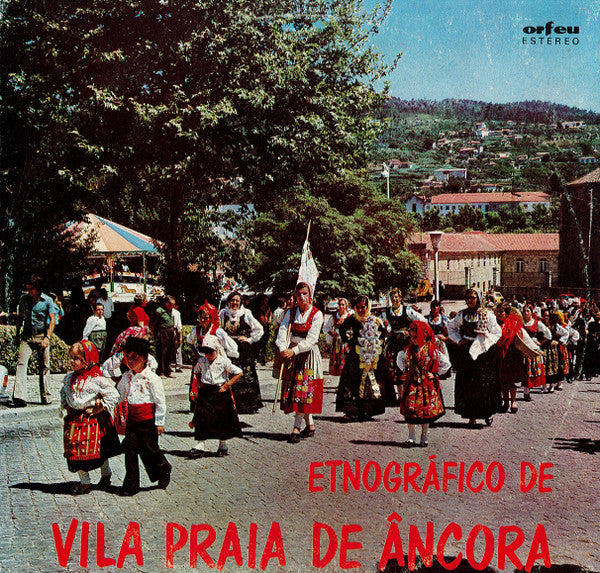 Grupo Etnográfico De Vila Praia De Âncora - Grupo Etnográfico De Vila Praia De Âncora (LP Tweedehands)