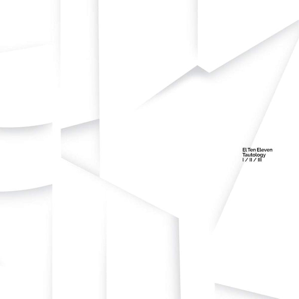 El Ten Eleven - Tautology I / II / III (LP) - Discords.nl
