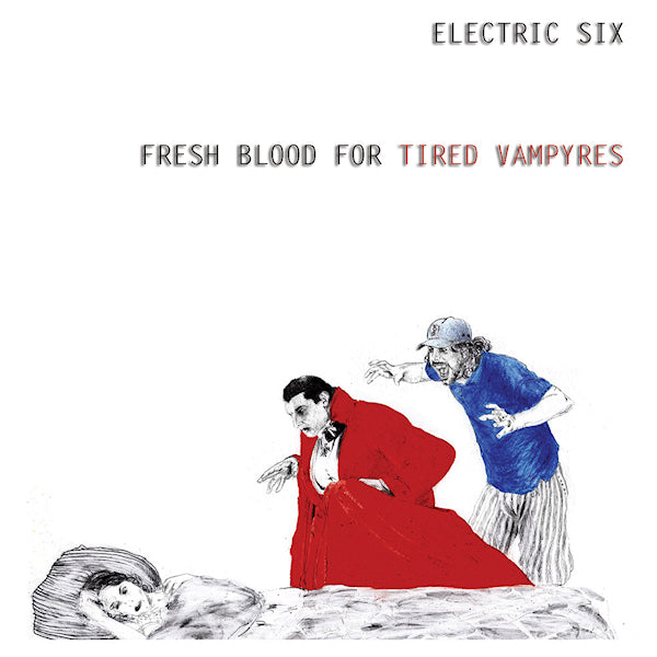 Electric Six - Fresh blood for tired vampires (CD) - Discords.nl