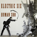 Electric Six - Human zoo (CD) - Discords.nl