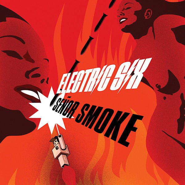 Electric Six - Senor smoke (CD) - Discords.nl