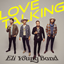 Eli Young Band - Love talking (CD) - Discords.nl