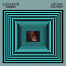 Elizabeth Parker - Future perfect (LP) - Discords.nl