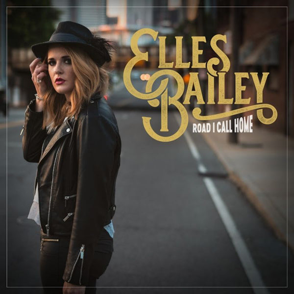 Elles Bailey - Road i call home (CD) - Discords.nl