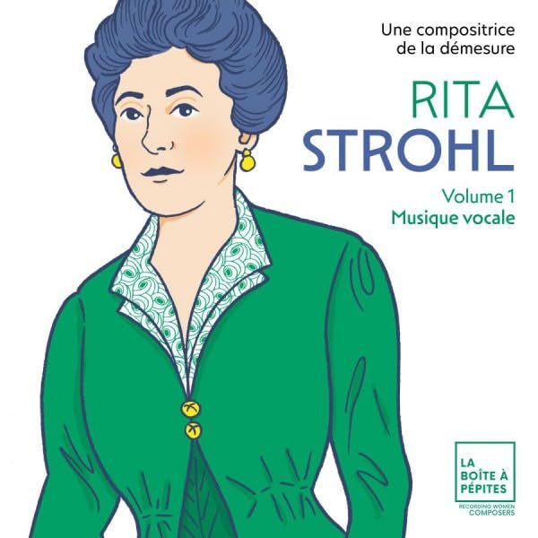 Elsa Dreisig - Rita strohl: volume 1 musique vocale (CD) - Discords.nl