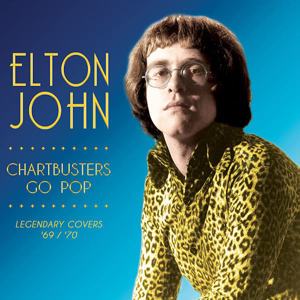 Elton John - Chartbusters go pop: legendary covers '69/'70 (LP) - Discords.nl