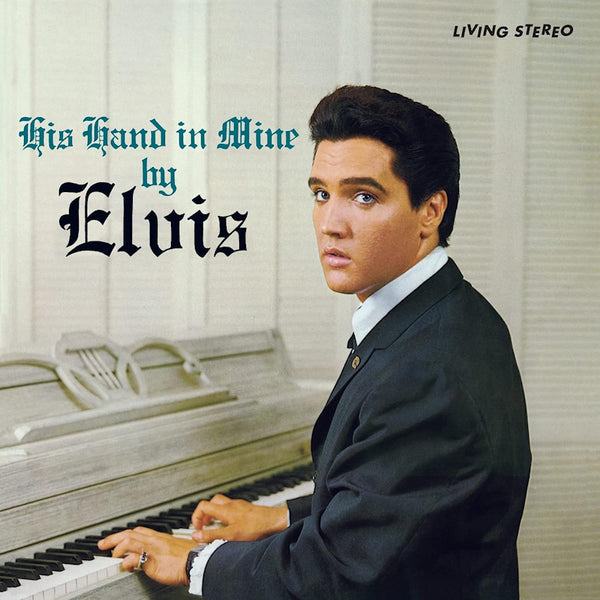 Elvis Presley - His hand in mine (LP) - Discords.nl
