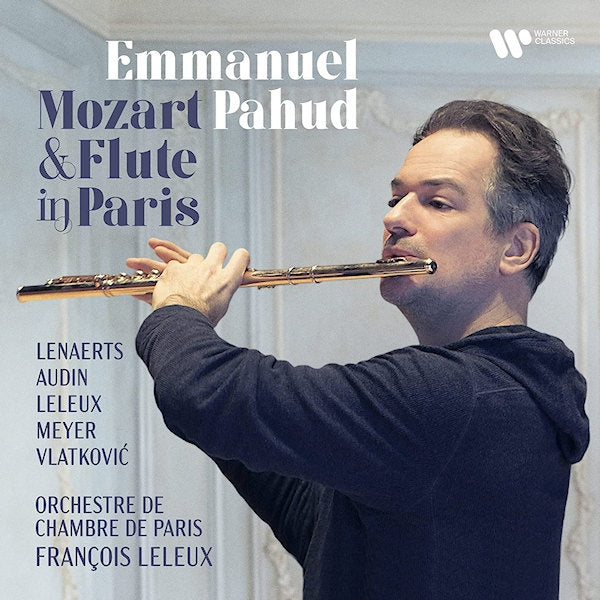 Emmanuel Pahud - Mozart & flute in paris (CD) - Discords.nl