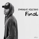 Enrique Iglesias - Final Vol. 1 (CD) - Discords.nl