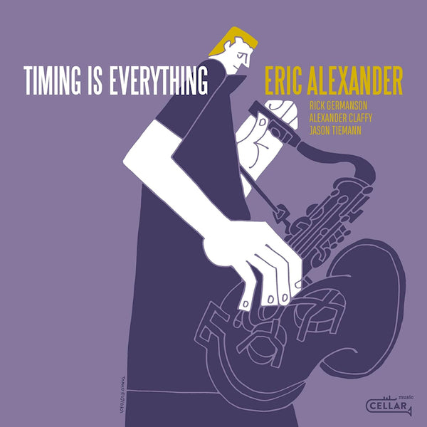 Eric Alexander - Timing is everything (LP)