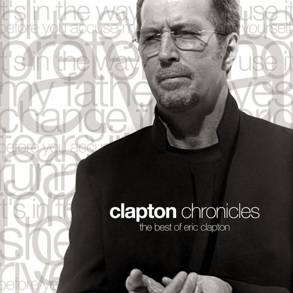 Eric Clapton - Clapton chronicles: the best of eric clapton (CD) - Discords.nl