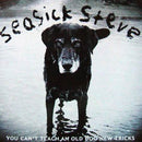 Seasick Steve - You Can't Teach An Old Dog New Tricks (LP Tweedehands)
